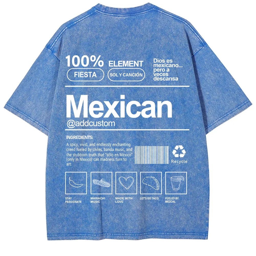 Mexican Addcustom Unisex Fit  Washed T-Shirt