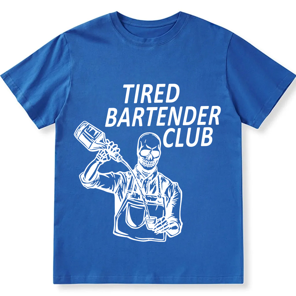 Tired Bartender Club Unisex Fit  Cotton T-Shirt wearishow