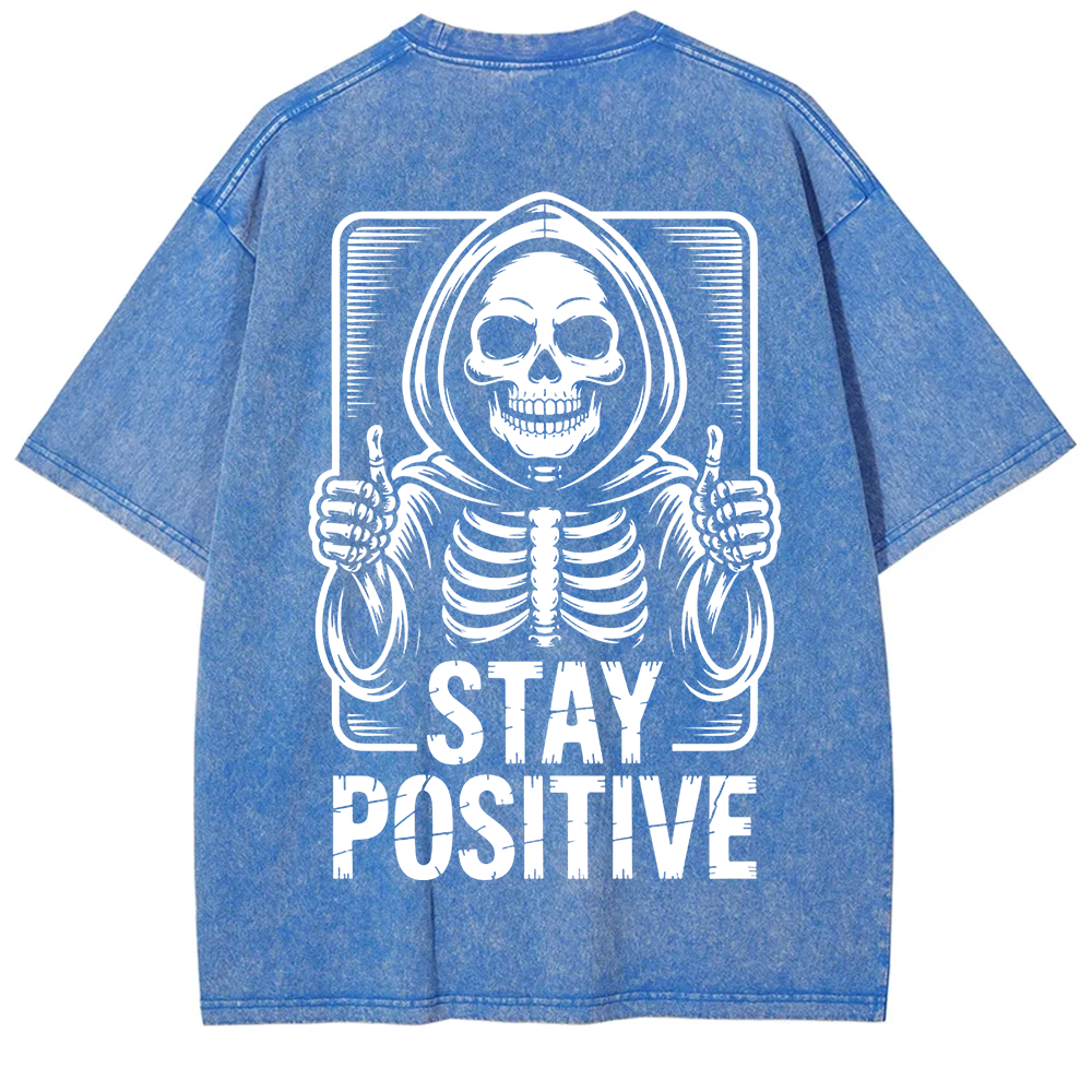 Unisex Vintage  Stay Positive Skeleton Sticker t-Shirt