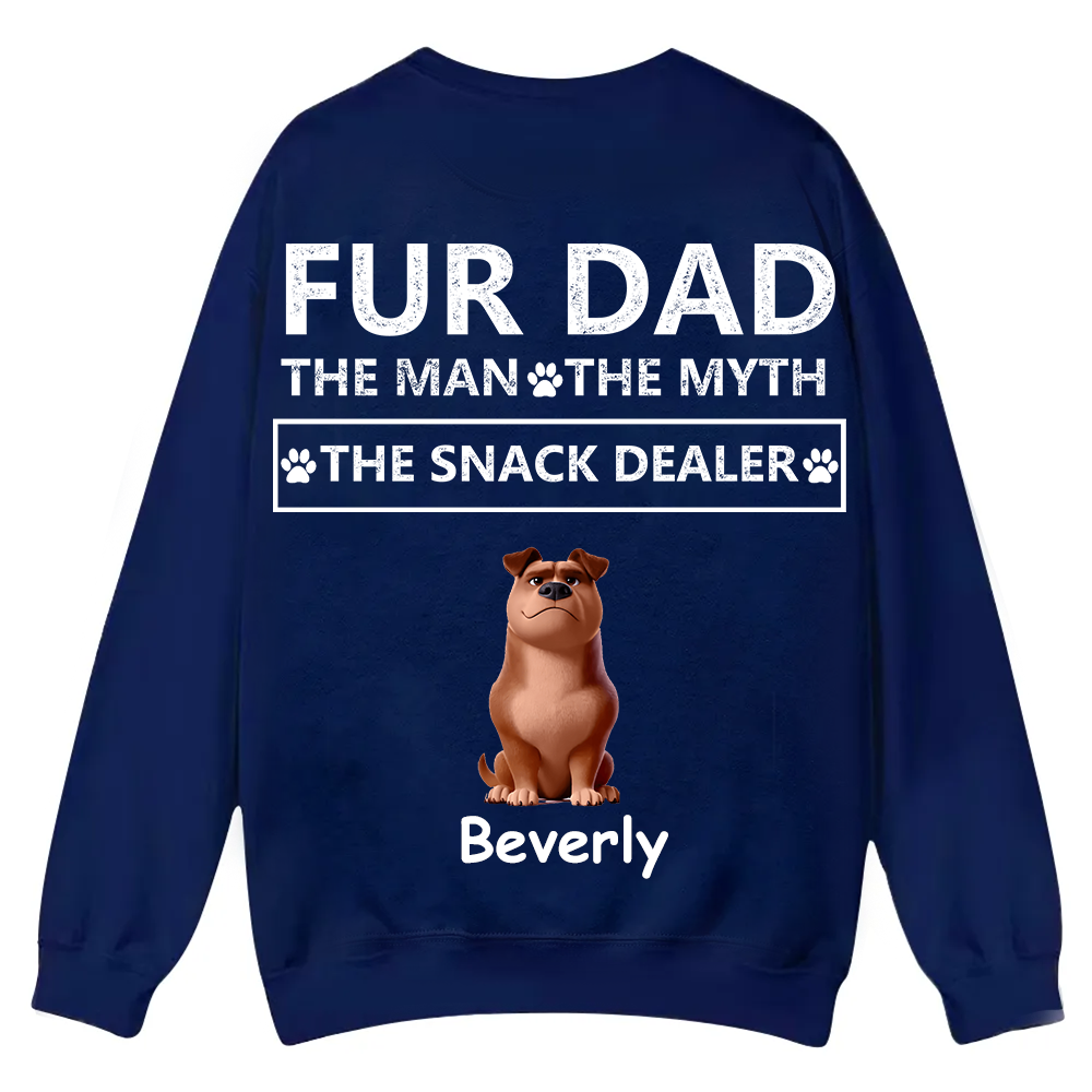 Fur Dad The Man The Myth The Snack Dealer - Personalized Custom Unisex Casual Crewneck Sweatshirt