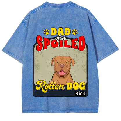 Spoiled Rotten Dog Named - Personalized Custom Unisex T-shirt