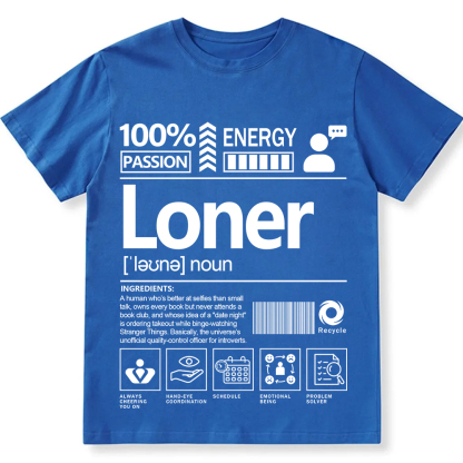 Loner Unisex Fit T-Shirt wearishow