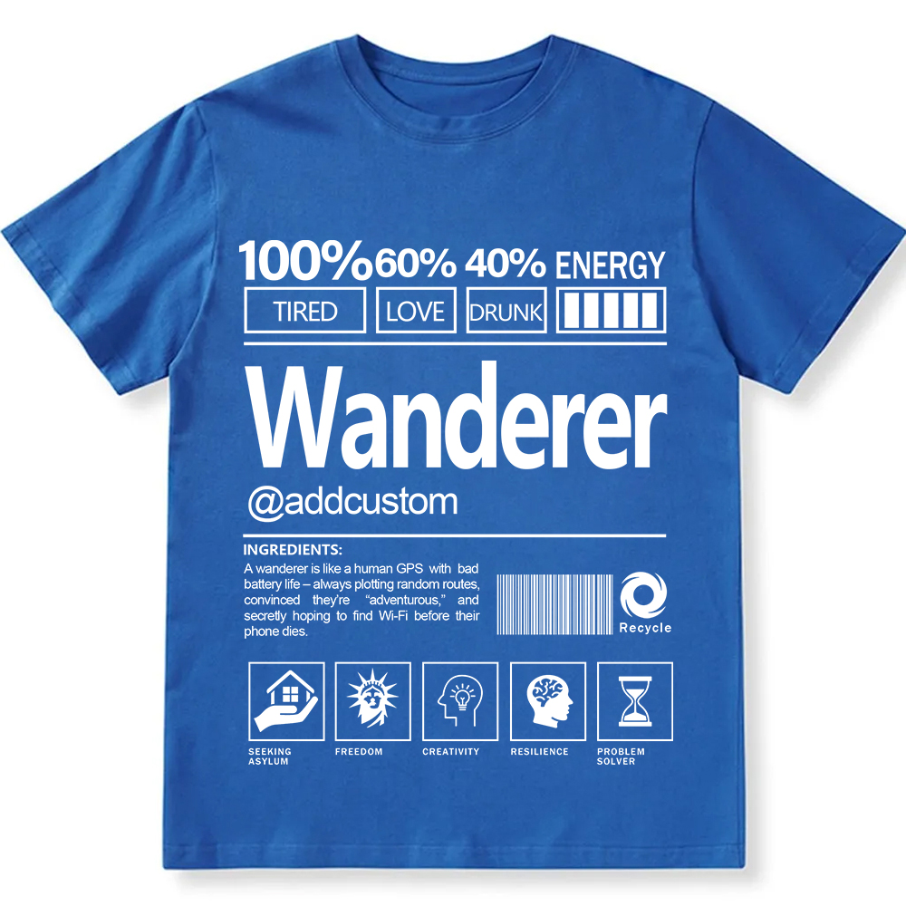Addcustom Wanderer Personalized Custom Unisex Fit T-Shirt wearishow