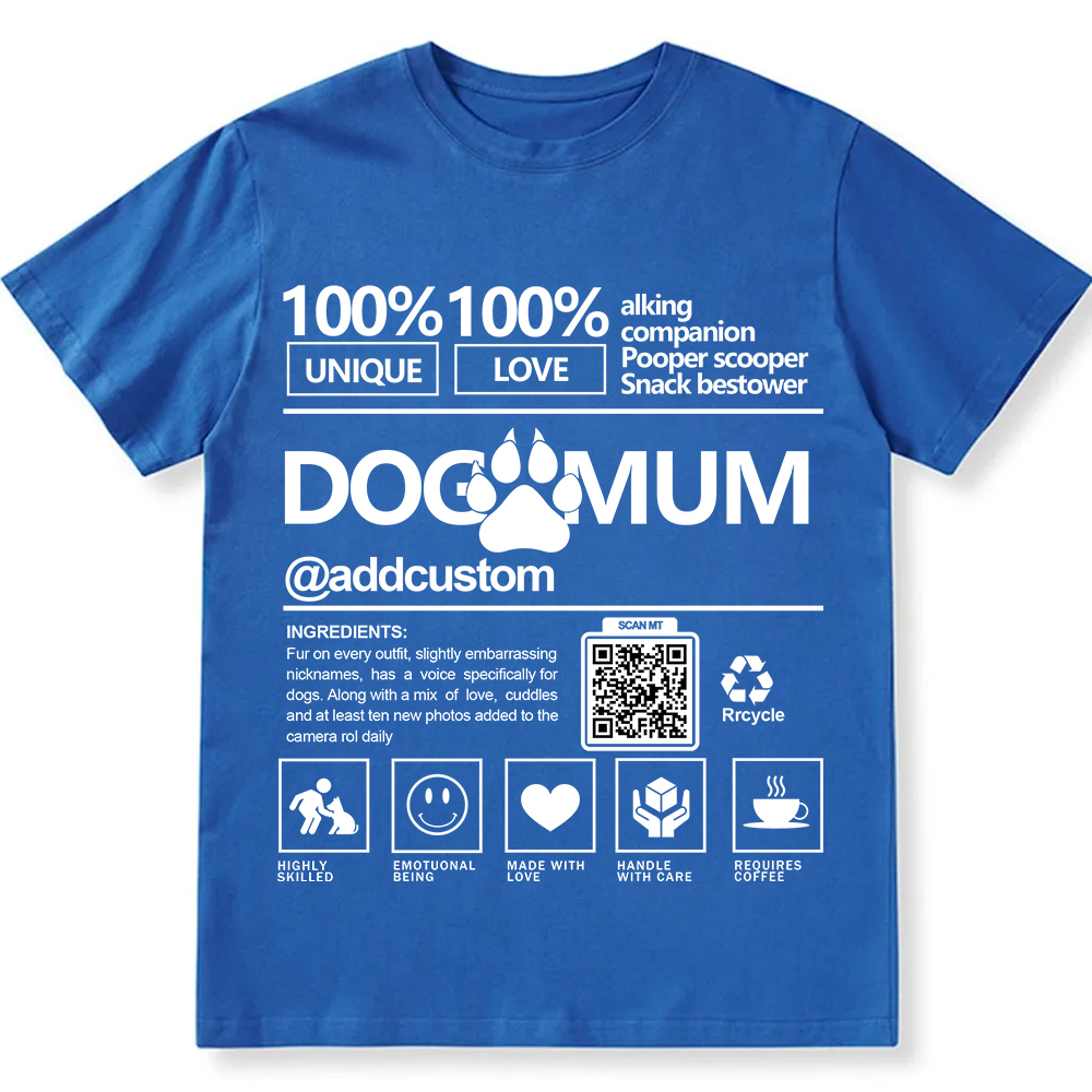 Dog Mum  Addcustom QR Code Name Unisex Fit Cotton T-Shirt wearishow