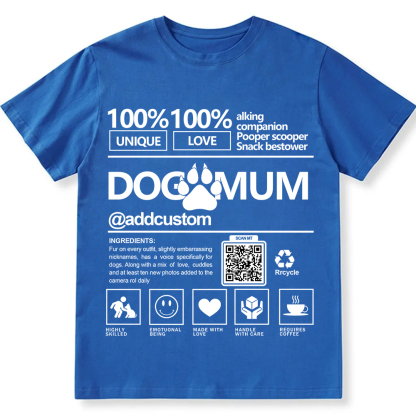 Dog Mum  Addcustom QR Code Name Unisex Fit Cotton T-Shirt wearishow