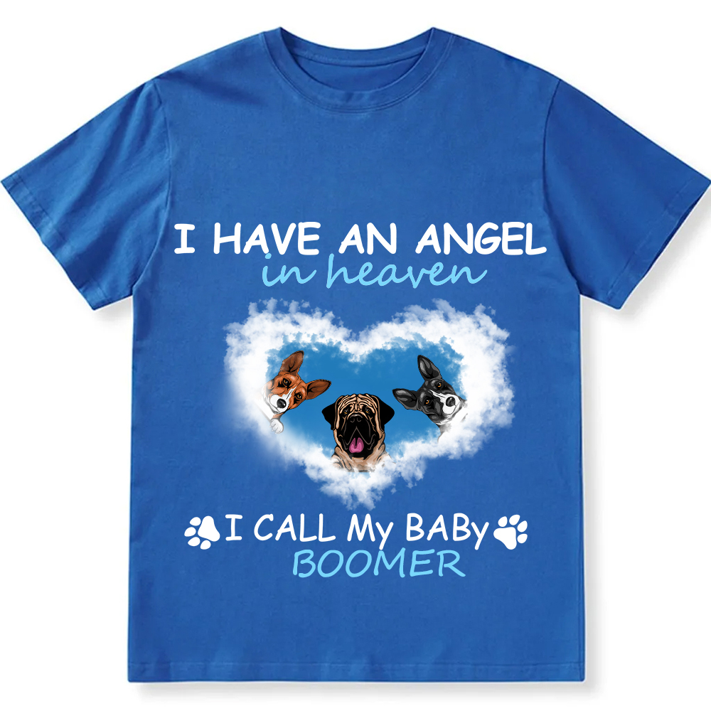 Have An Angel In Heaven - Personalized Custom Unisex Fit Cotton T-Shirt wearishow
