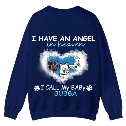 Have An Angel In Heaven - Personalized Custom Unisex Casual Crewneck Sweatshirt wearishow