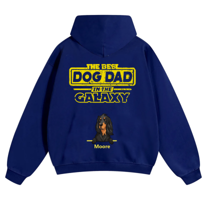 The Best Dog Dad In The Galaxy - Personalized Custom Unisex Hoodie