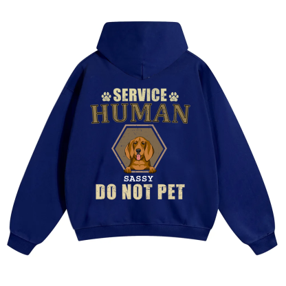 Service Human, Do Not Pet 4 - Personalized Custom Unisex Soild Color Hoodies wearishow