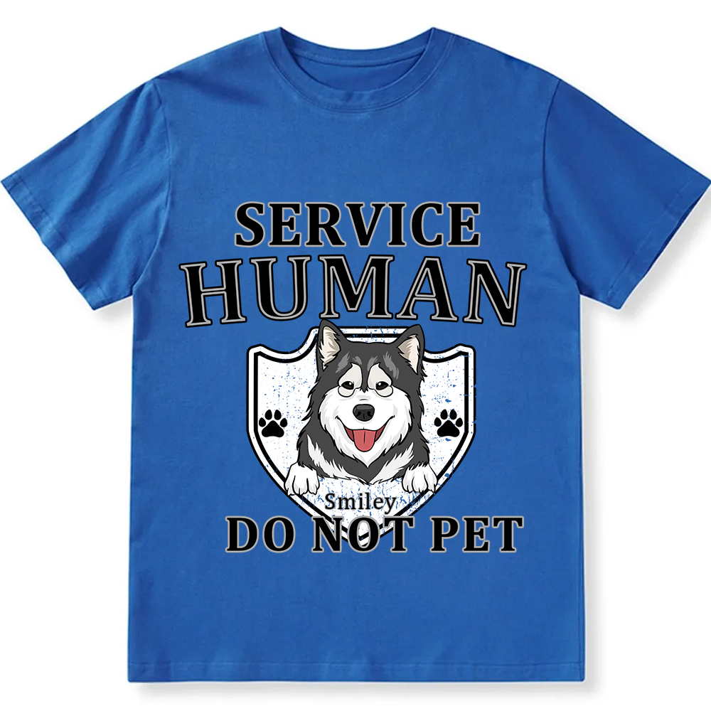 Service Human, Do Not Pet 10 - Personalized Custom Unisex Fit Cotton T-Shirt wearishow