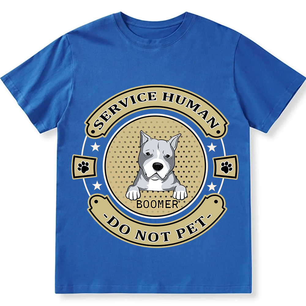 Service Human, Do Not Pet 14- Personalized Custom Unisex Fit Cotton T-Shirt wearishow