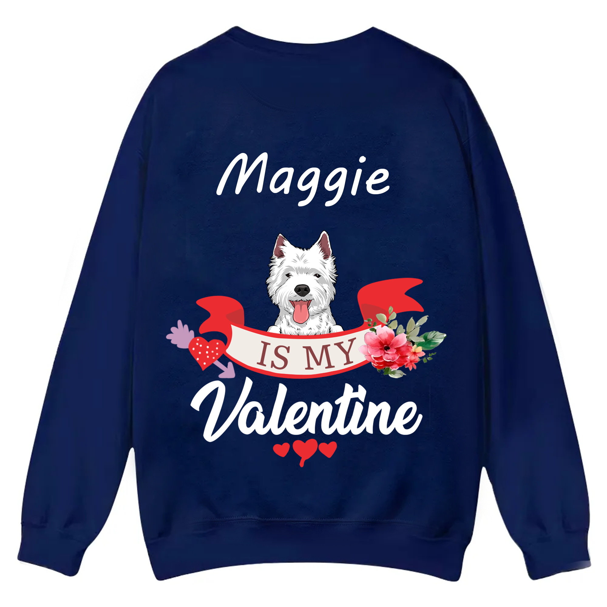 My Dog Is My Valentine Lover - Personalized Custom Unisex Casual Crewneck Sweatshirt