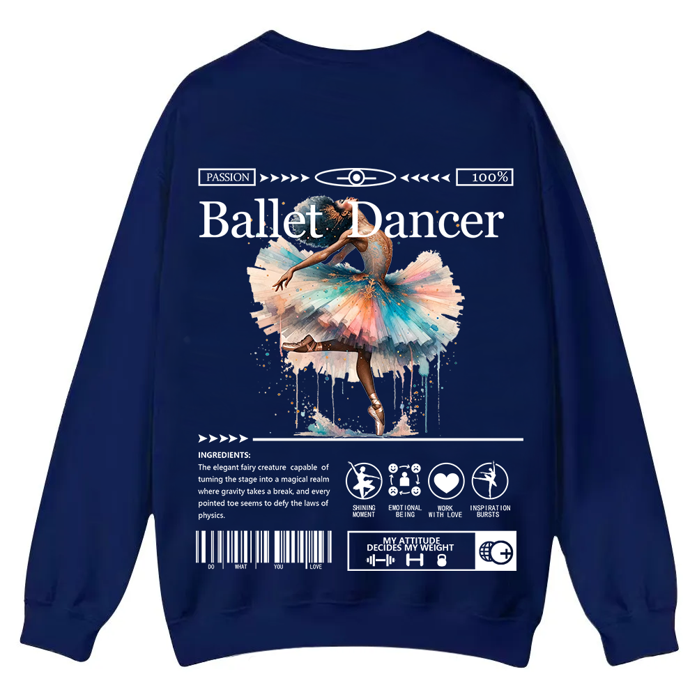 Ballet DancerCasual Crewneck Sweatshirt wearishow