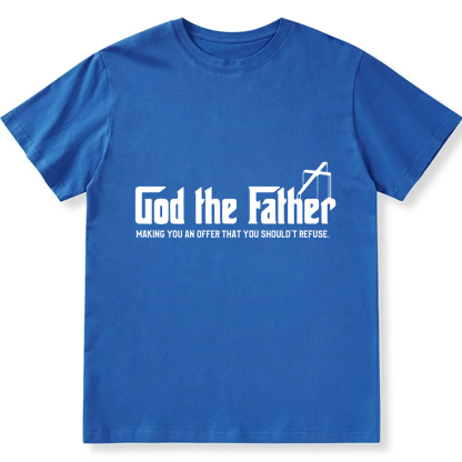 God The Father Christian Unisex Fit Cotton T-Shirt wearishow