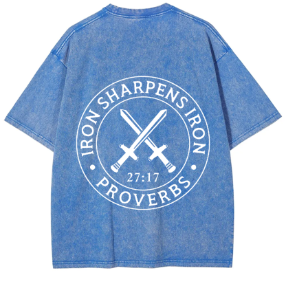 Iron Sharpens Iron PRVOERBS 27:17 Christian Unisex Fit Washed T-Shirt