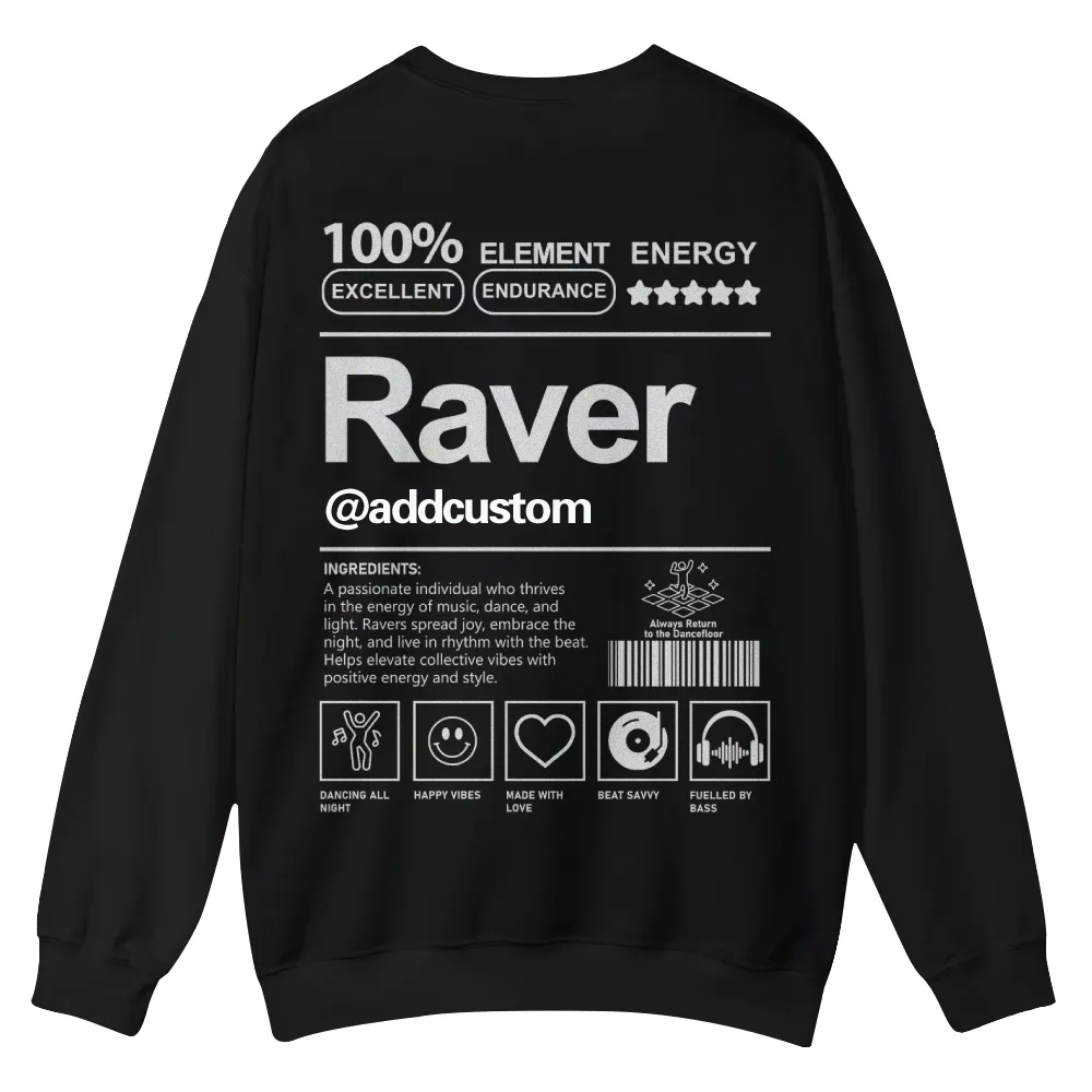 Addcustom Raver Casual Crewneck Sweatshirt wearishow