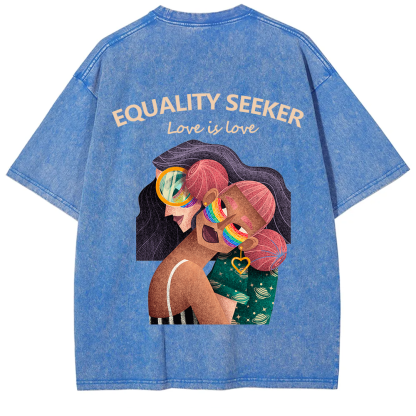 Equality Seeker Love Is Love Unisex Fit Washed T-Shirt