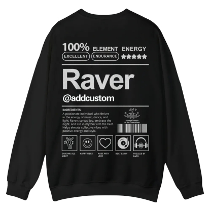Addcustom Raver Casual Crewneck Sweatshirt wearishow