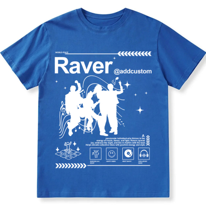 Addcustom Raver Unisex Fit Cotton T-Shirt wearishow