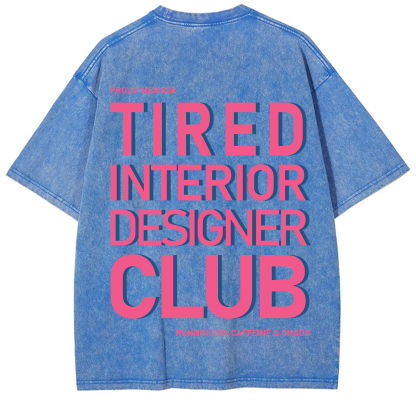 Interior Designer Club Unisex Fit Washed T-Shirt?