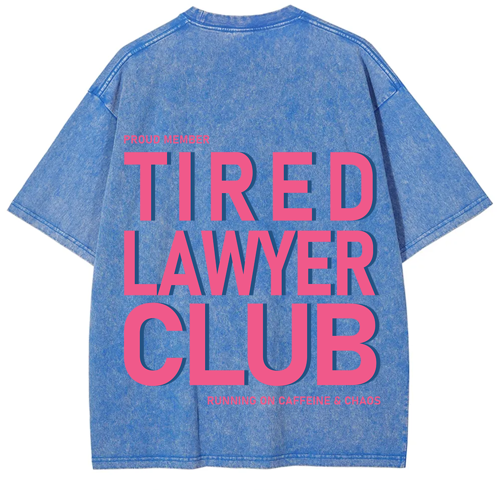 Tired Lawyer Club Unisex Fit Washed T-Shirt