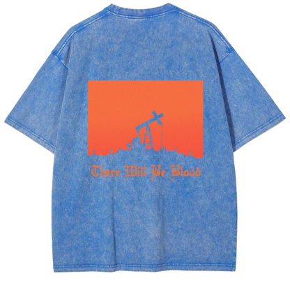 Unisex Vintage Washed  There will be blood， western movie t-Shirt