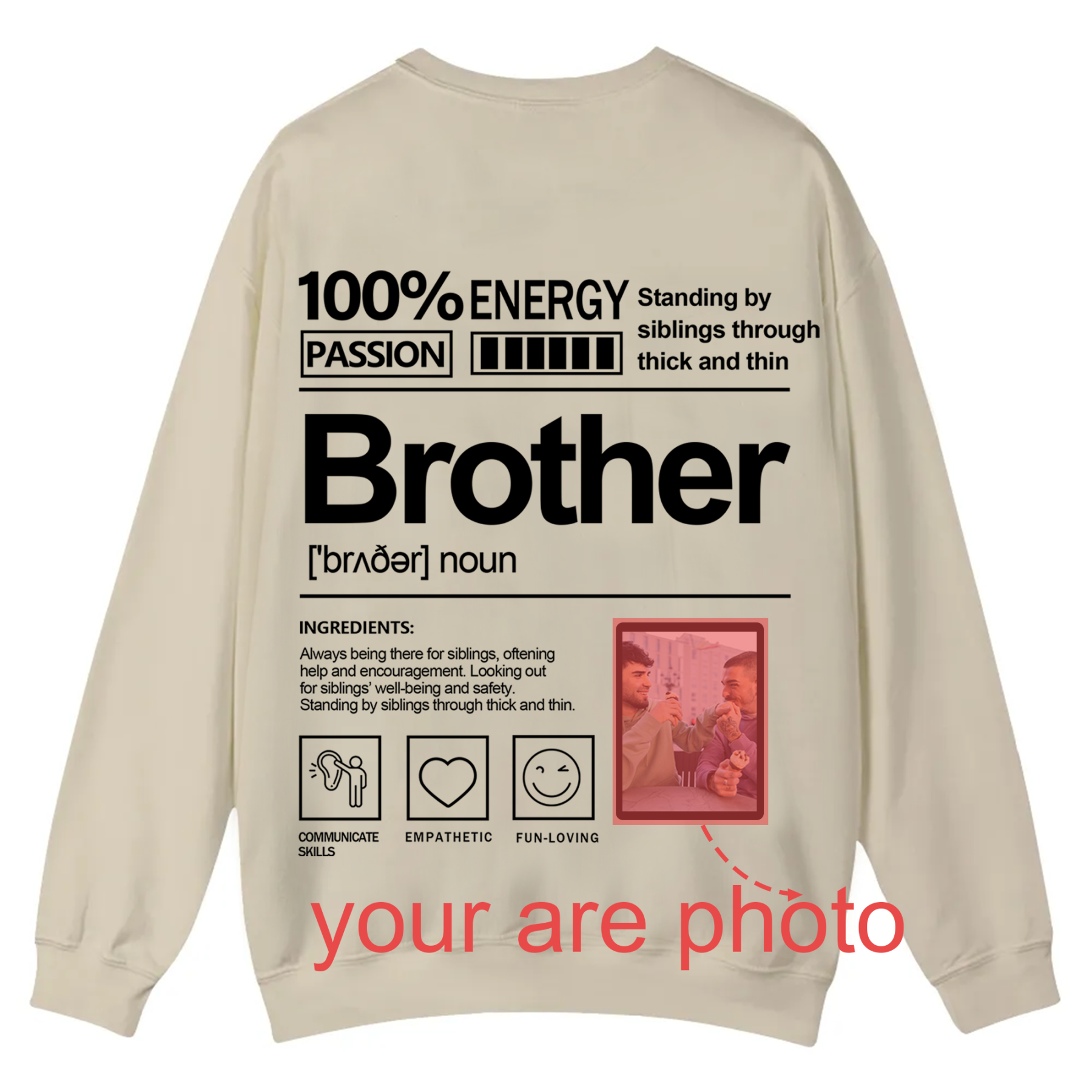 Addcustom  Photo Brother Casual Crewneck Sweatshirt
