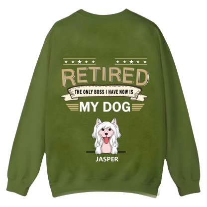 The Only Boss I Have - Personalized Custom Unisex Casual Crewneck Sweatshirt