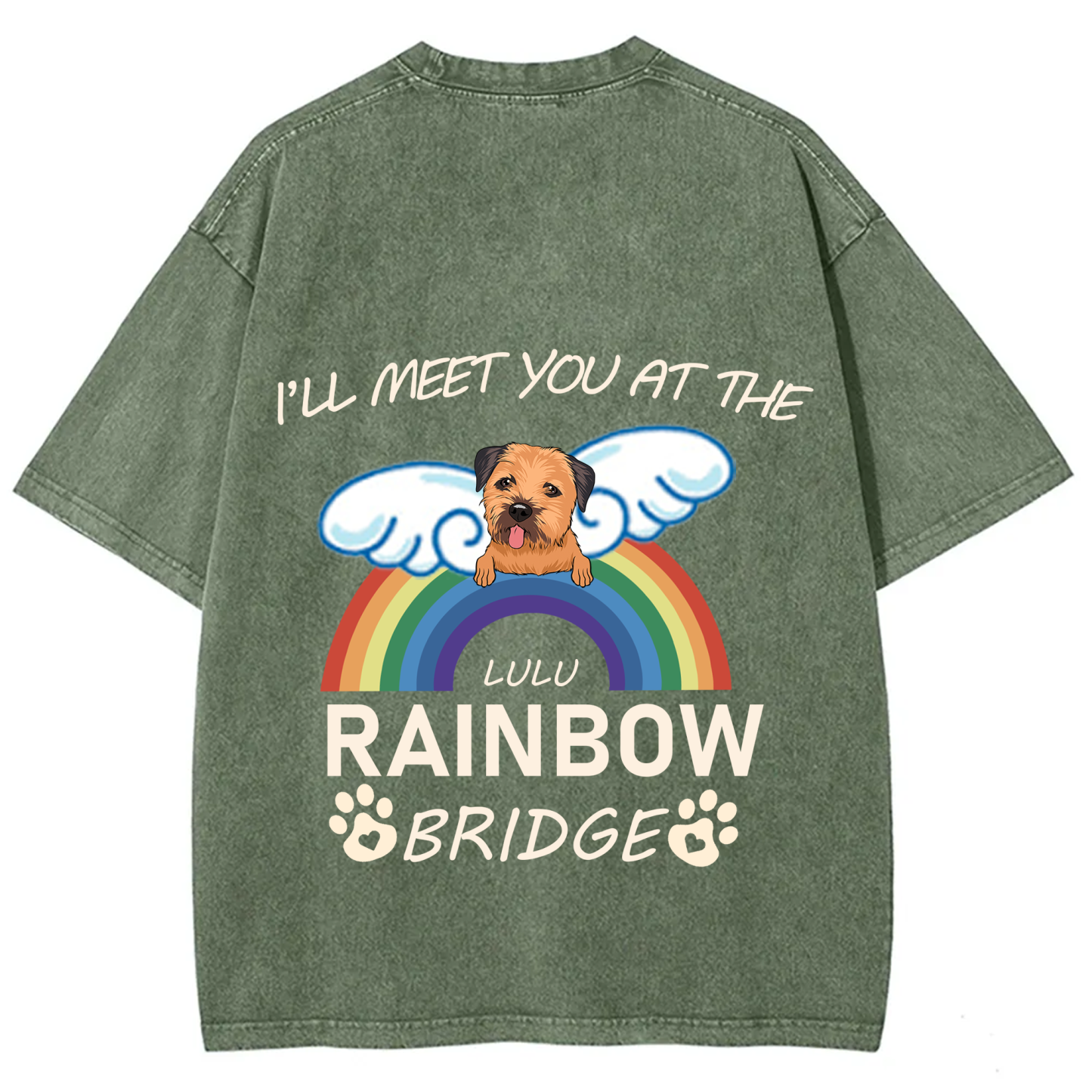 I'll Meet You At The Rainbow Bridge - Personalized Custom Unisex T-shirt