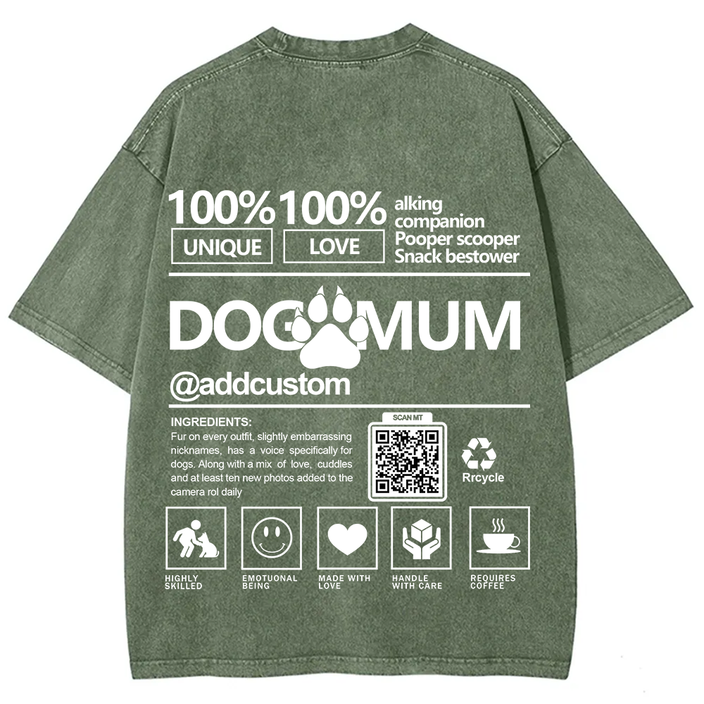 Dog Mum  Addcustom QR Code Name Unisex Fit Washed T-Shirt