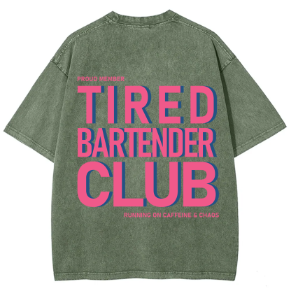 Tired Bartender Club Unisex Fit Washed T-Shirt