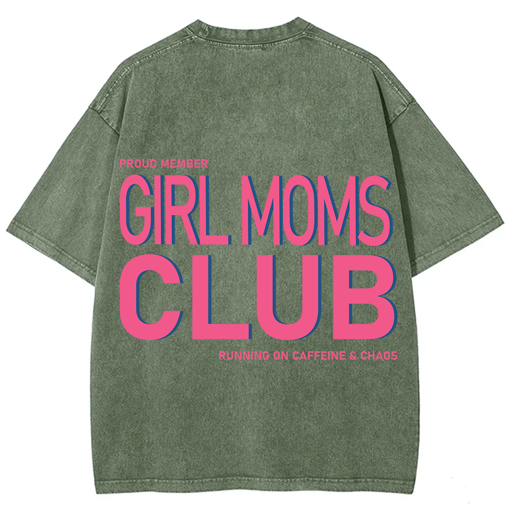 Girl Moms Club Unisex Fit Washed T-Shirt?
