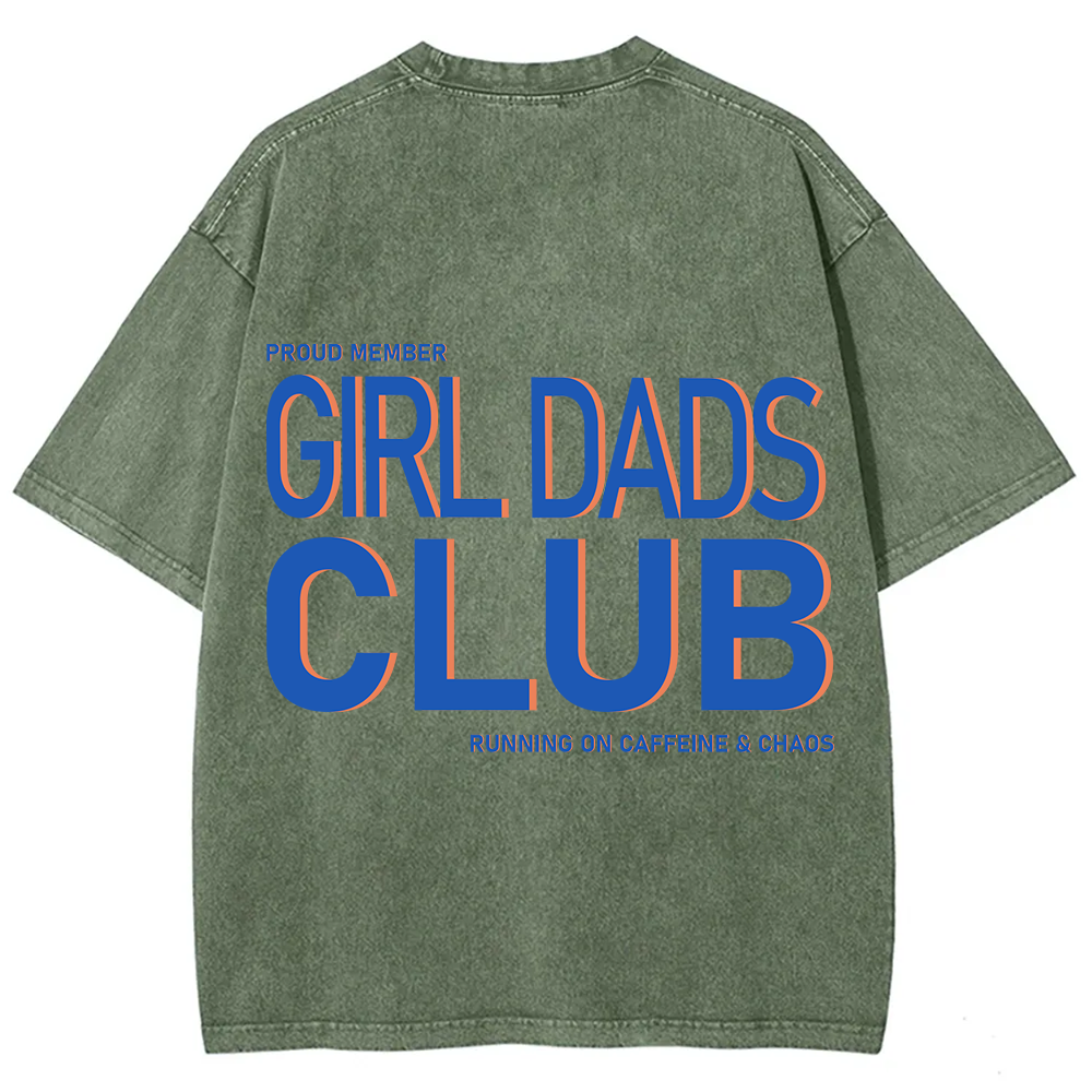 Girl Dads Club Unisex Fit Washed T-Shirt