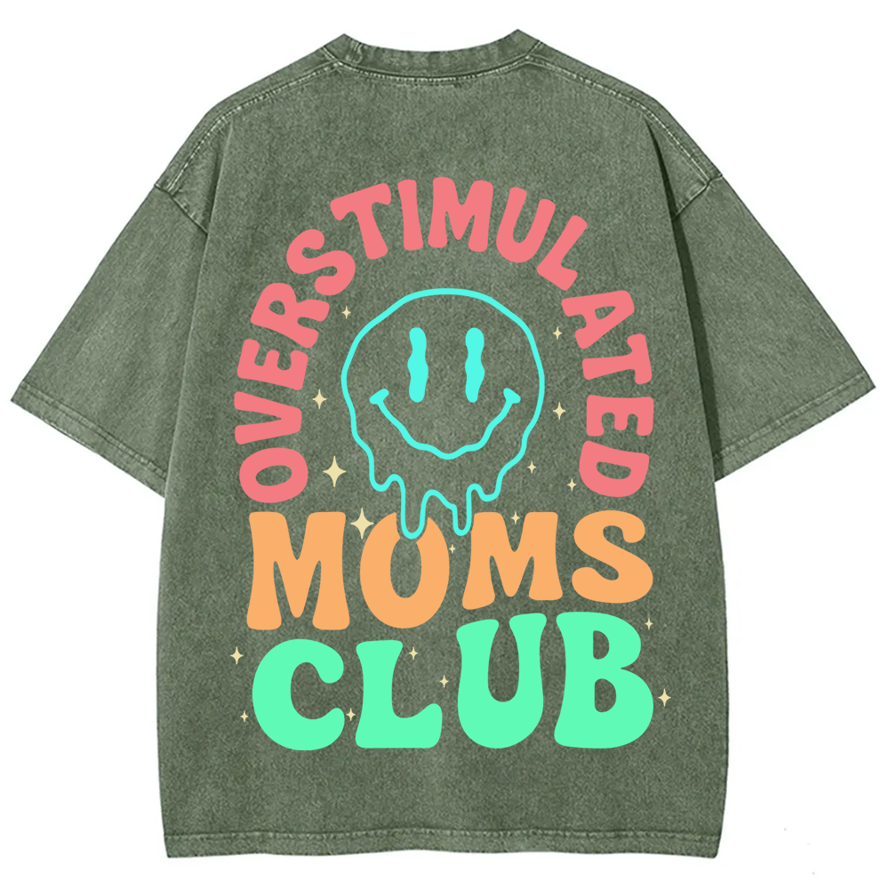 Overstimulated Moms Club Unisex Washed T-Shirt