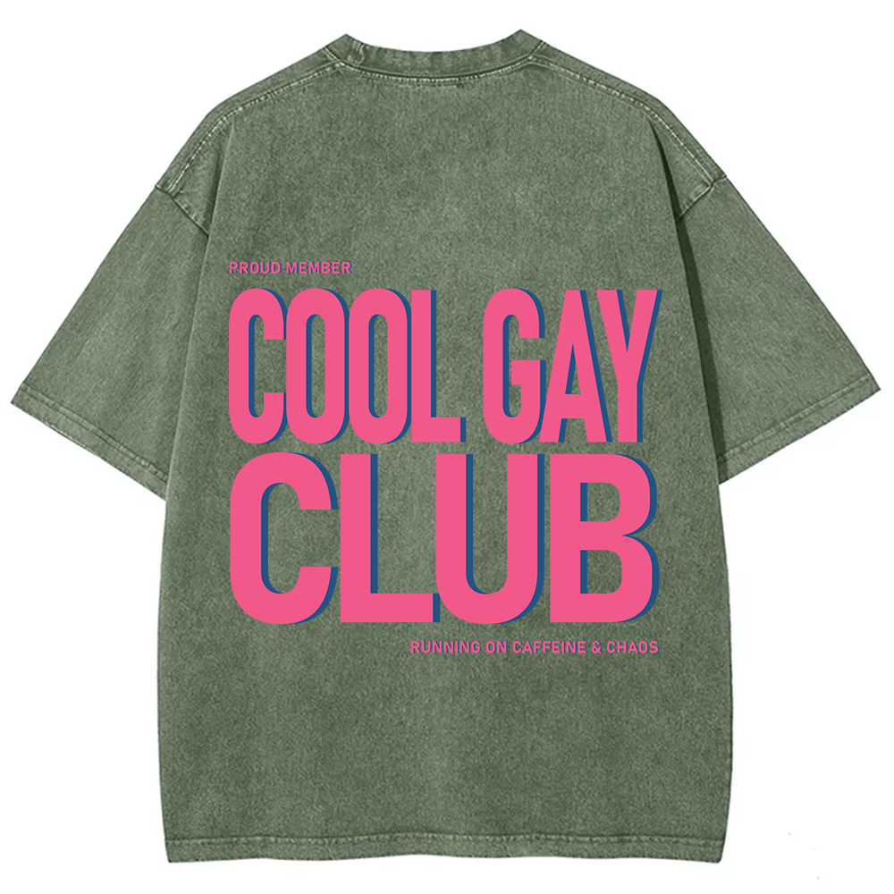Cool Gay Club Unisex Fit Washed T-Shirt