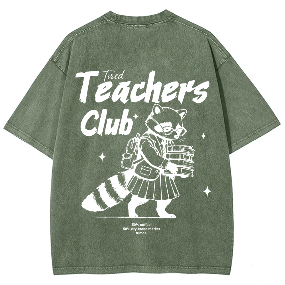 Tired Teachers Club Unisex Washed T-Shirt