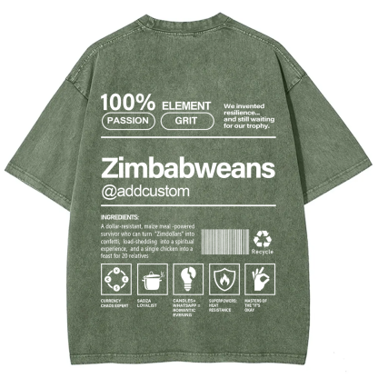 Zimbabweans Addcustom Unisex Fit  Washed T-Shirt