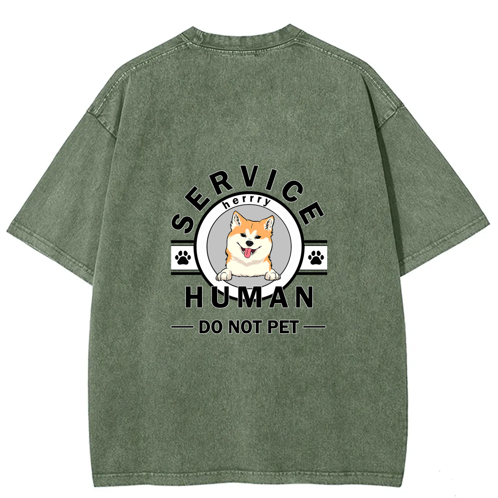 Wearishow Service Human, Do Not Pet - Personalized Custom WashedT-shirt