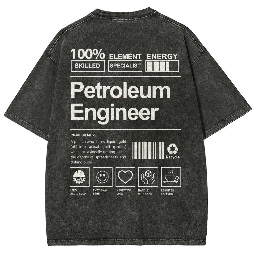 Petroleum Engineer Unisex Fit Washed T-Shirt