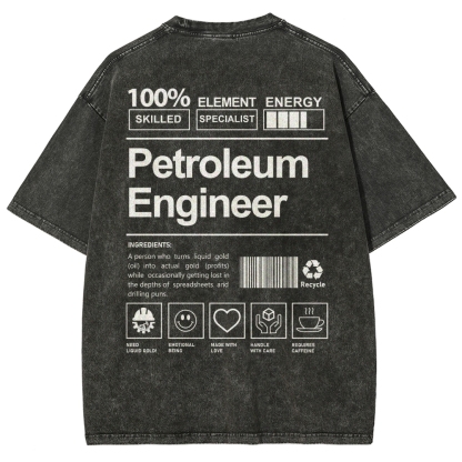 Petroleum Engineer Unisex Fit Washed T-Shirt