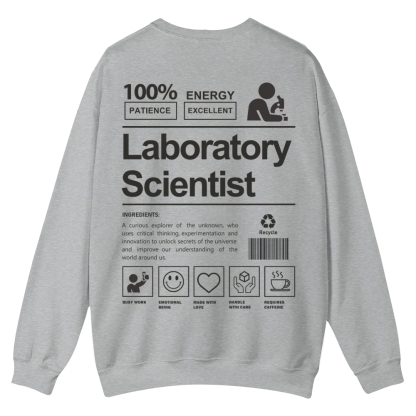 Laboratory Scientist Casual Crewneck Sweatshirt