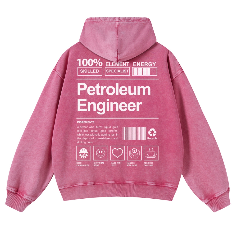 Petroleum Engineer Casual Washed Hoodie