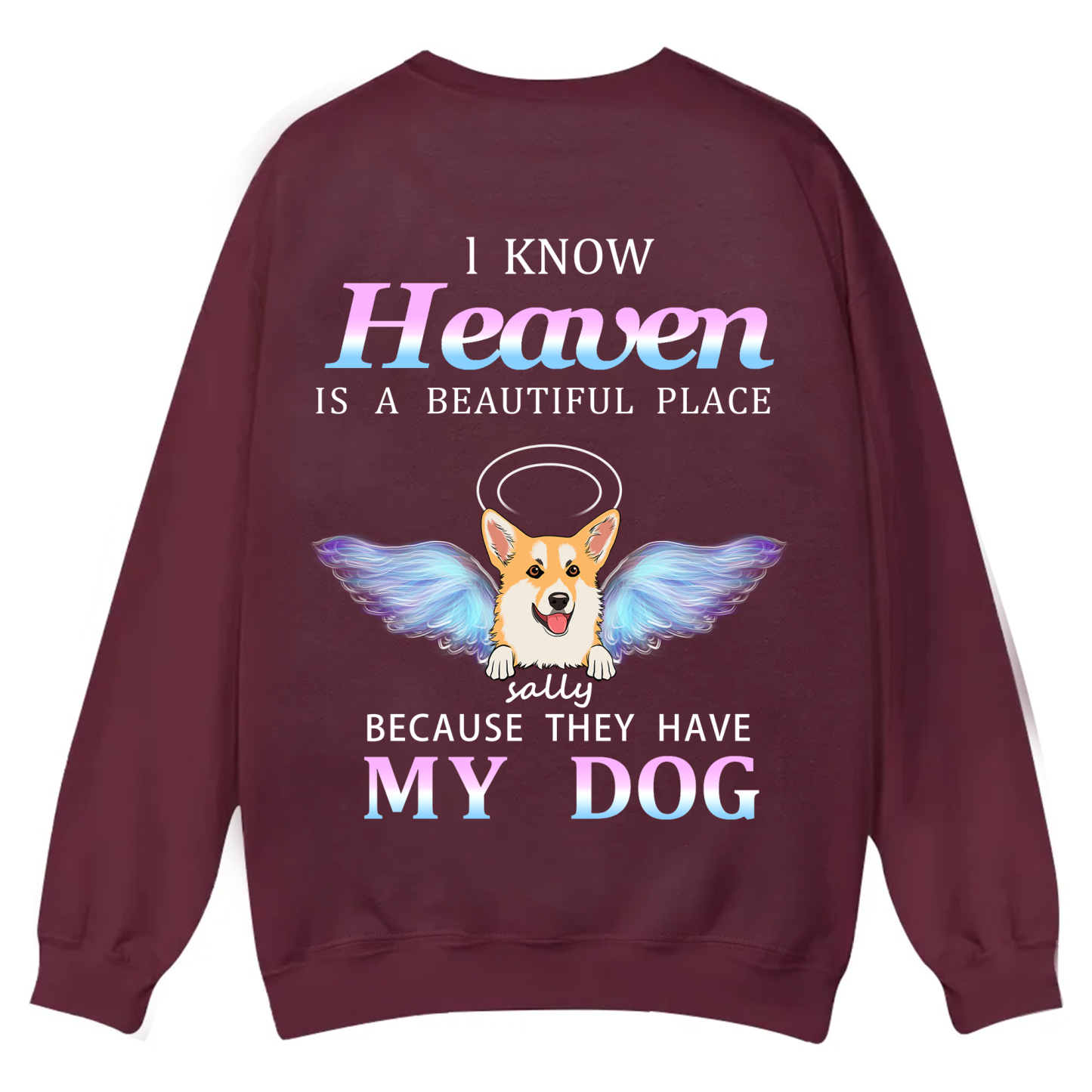 Heaven Is A Beautiful Place - Personalized Custom Unisex Casual Crewneck Sweatshirt