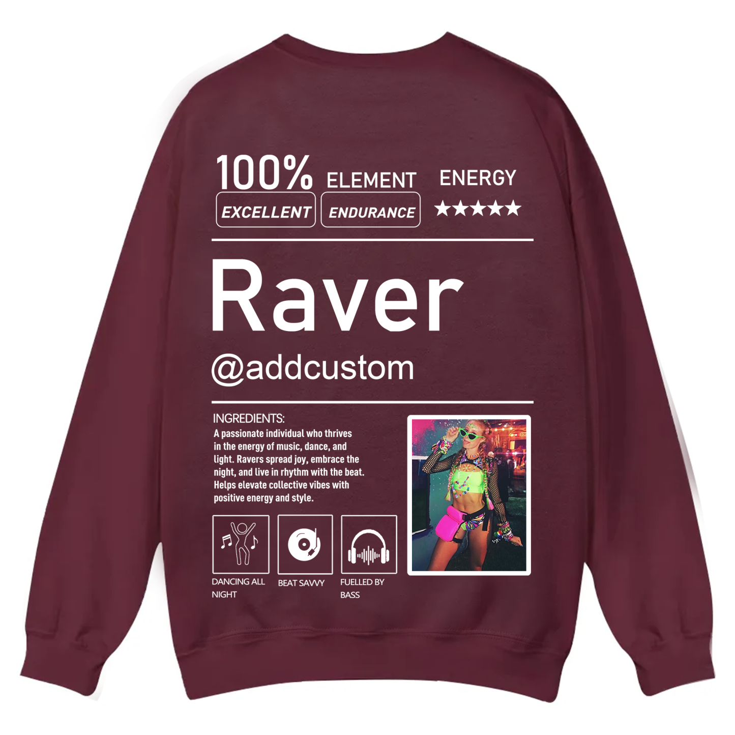 Addcustom  Photo Raver Casual Crewneck Sweatshirt wearishow