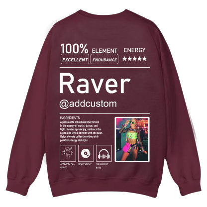 Addcustom  Photo Raver Casual Crewneck Sweatshirt wearishow