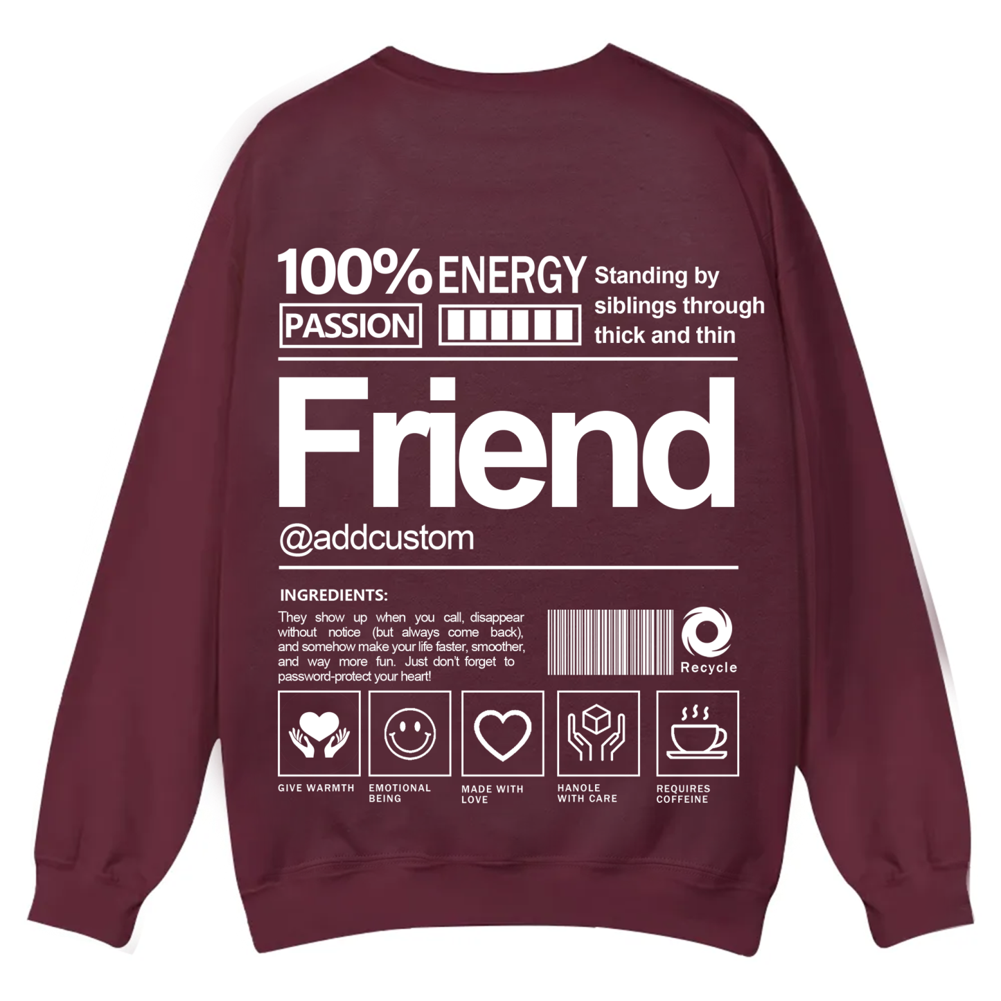 Friend Addcustom Casual Crewneck Sweatshirt