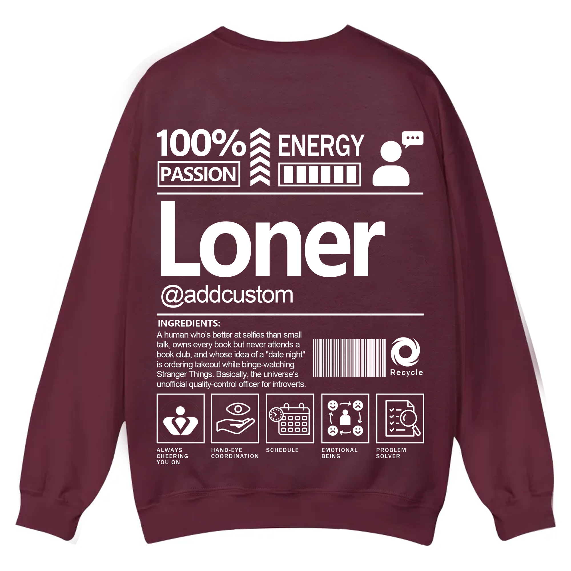 Loner  Addcustom Unisex Fit Casual Crewneck Sweatshirt