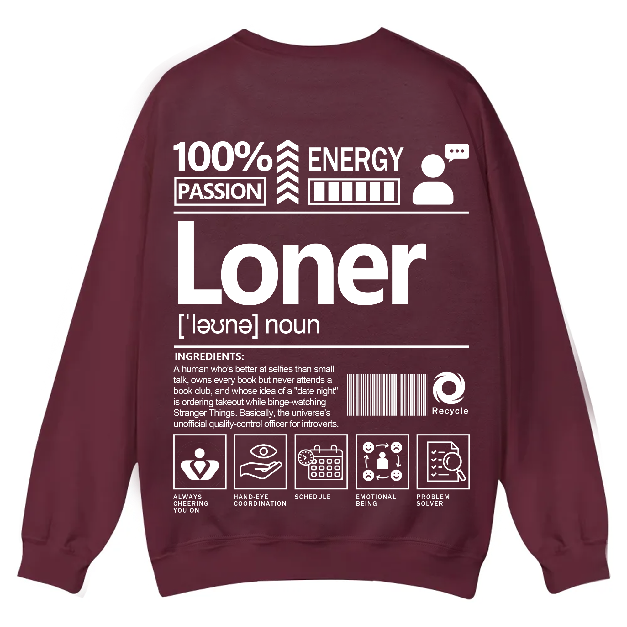 Loner Unisex Fit Casual Crewneck Sweatshirt