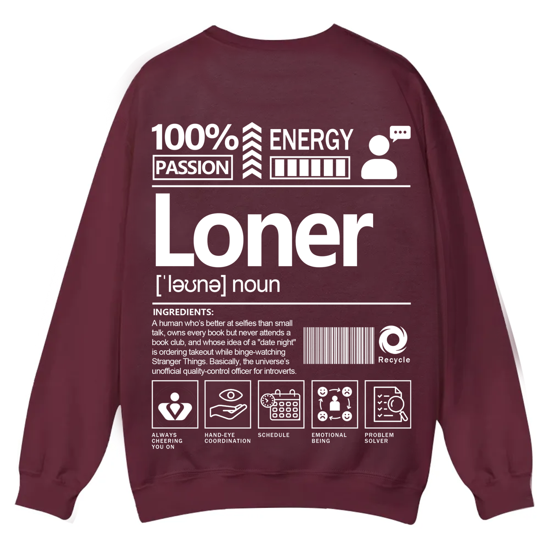 Loner Unisex Fit Casual Crewneck Sweatshirt