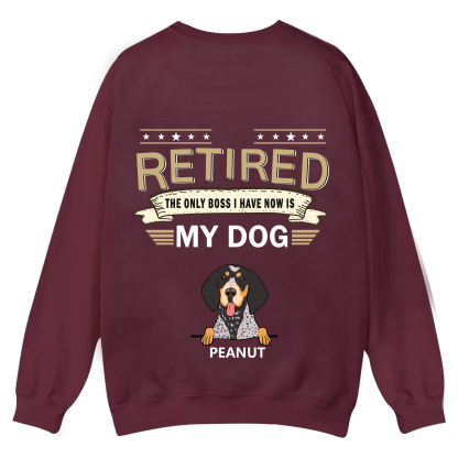 The Only Boss I Have - Personalized Custom Unisex Casual Crewneck Sweatshirt